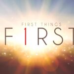 Putting First things First – Parkland Lutheran Church & School